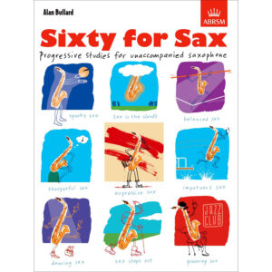 Sixty for Sax (Alan Bulllard)