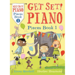 Get Set! Piano Pieces Book 1