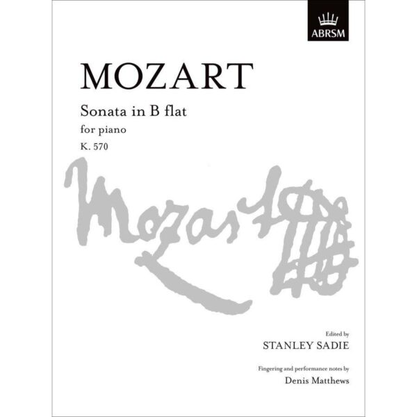 Mozart: Sonata in B flat, K. 570