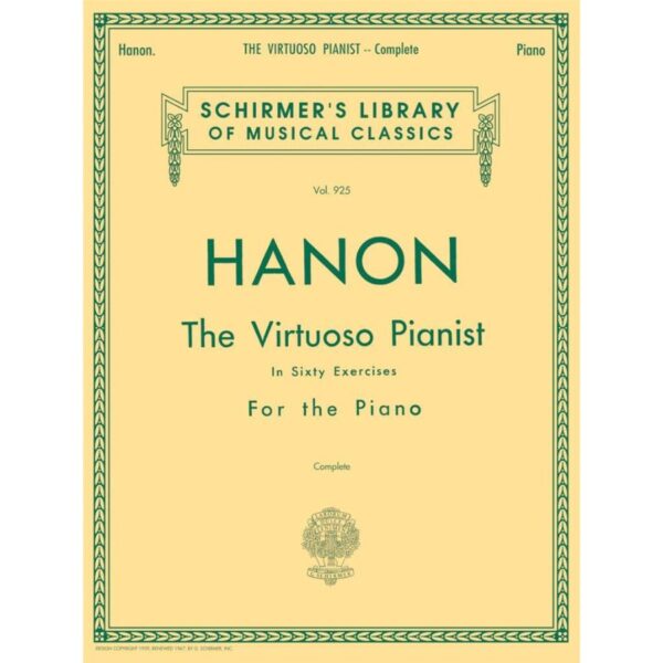 Hanon: The Virtuoso Pianist Complete