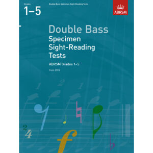Dble Bass Grades 1-5 Spec S-R Tests (ABRSM)