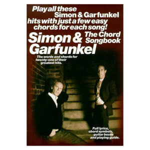 Simon And Garfunkel: The Chord Songbook