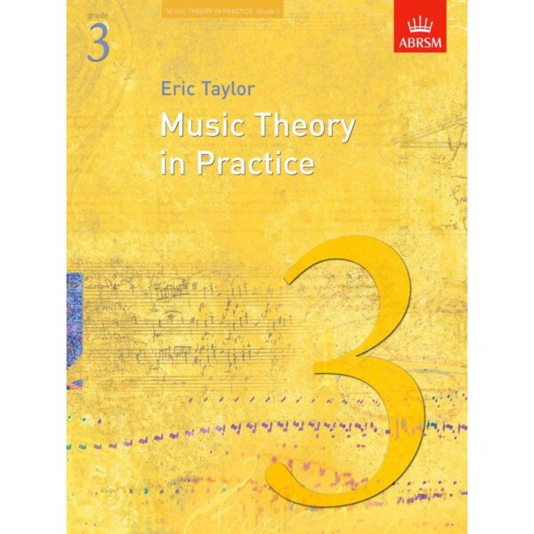 Music Theory in Practice Grade 3