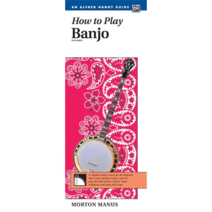 How to Play Banjo (Alfred Handy Guide)