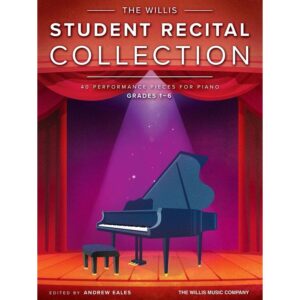 The Willis Student Recital Collection, Grades 1-6
