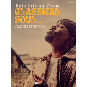 Alexis French: Selections from Classical Soul