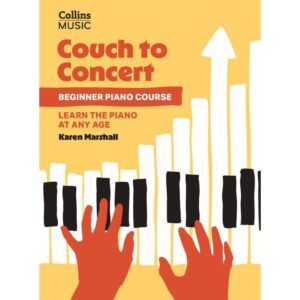 Couch to Concert: Beginner Piano Course for any age