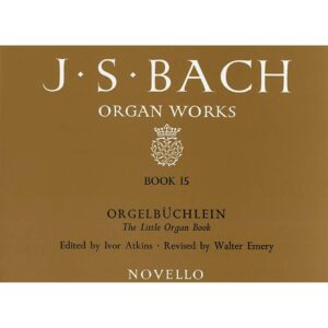 J. S. Bach Organ Works. Book 15