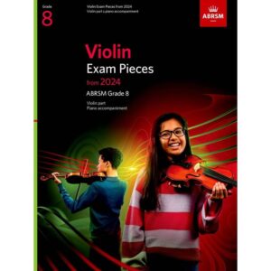 ABRSM Violin Pieces from 2024, Grade 8, Violin Part & Piano Accompaniment