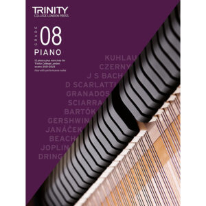 Trinity College London Piano Pieces & Exercises, Grade 8, from 2021