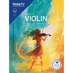Trinity Violin Exam Pieces, from 2025, Grade 6 (with Audio Access)