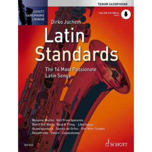 Schott Saxophone Lounge: Latin Standards, Tenor (with Online Audio)