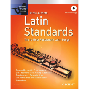 Schott Flute Lounge: Latin Standards (with Online Audio)