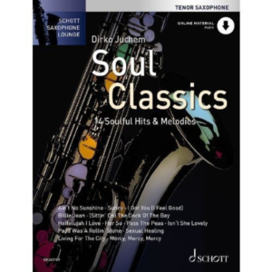 Schott Saxophone Lounge: Soul Classics, Tenor (with Online Audio)