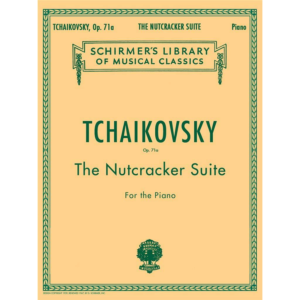 Tchaikovsky: Nutcracker Suite, Op. 71a (Piano)