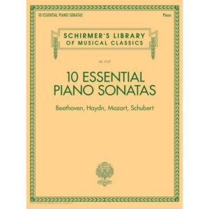 10 Essential Piano Sonatas (Beethoven, Haydn, Mozart, Schubert)
