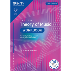 Trinity Theory of Music Workbook, Grade 6 (2nd Edition)