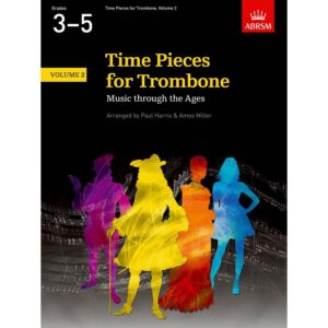 Time Pieces for Trombone, Volume 2