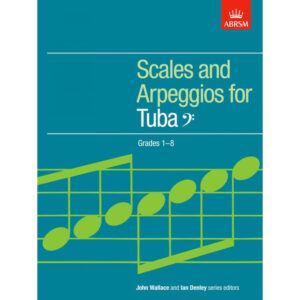 Tuba/Bass Clef Scales and Arpeggios Grades 1-8