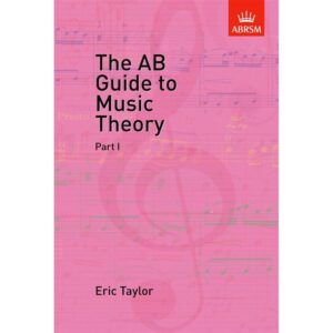 AB Guide to Music Theory Part I
