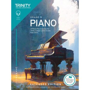 Trinity Piano Pieces, Grade 5, from 2023, Extended Edition